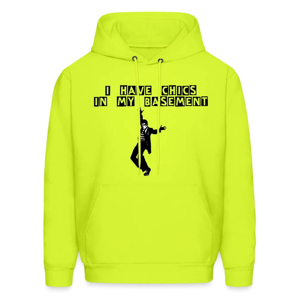 CHICS IN MY BASEMENT Hoodie