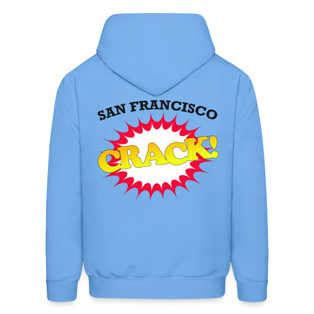 CRACK Hoodie