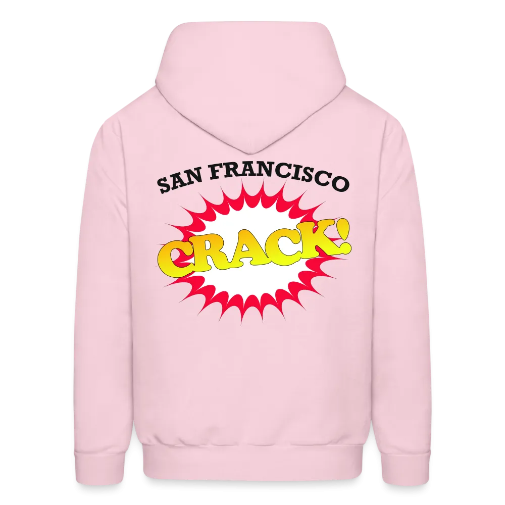CRACK Hoodie