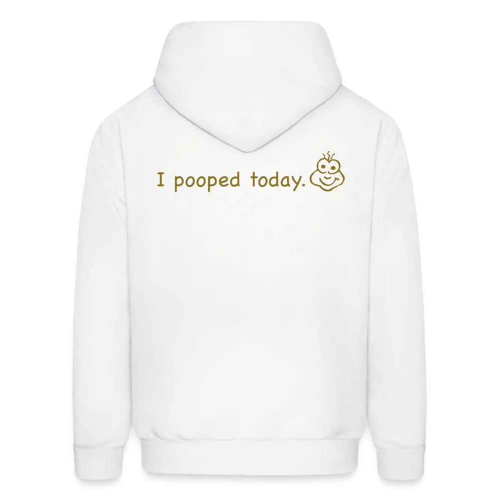 I POOPED Hoodie