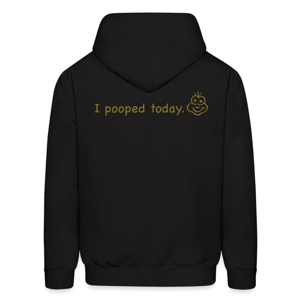 I POOPED Hoodie