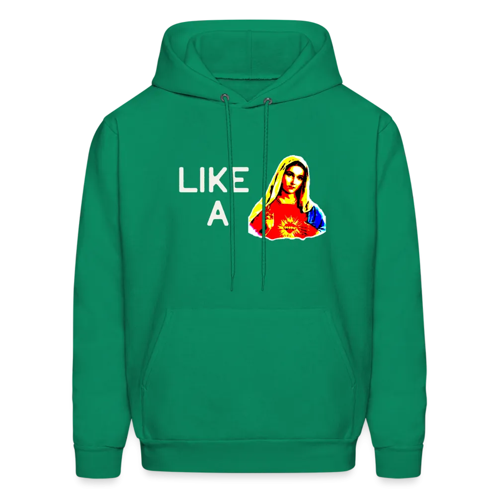 LIKE A