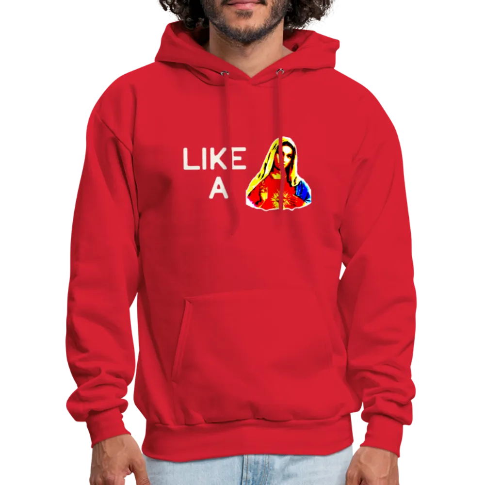 LIKE A