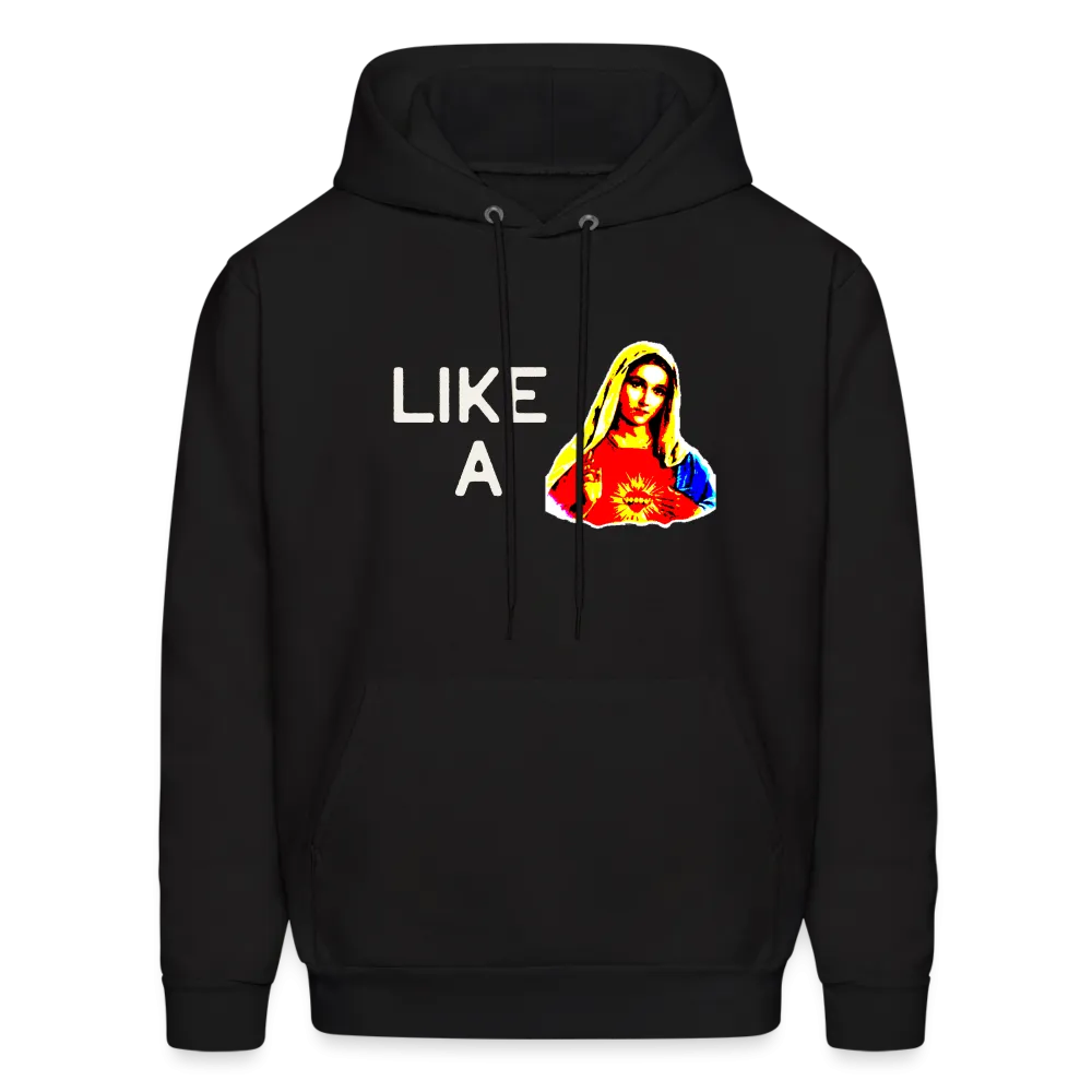 LIKE A